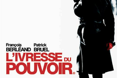 L'Ivresse du pouvoir
