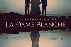 La Malédiction de la Dame blanche
