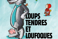 Loups tendres et loufoques
