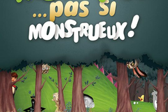 Monstres... Pas si monstrueux !
