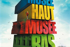 Musée haut, musée bas
