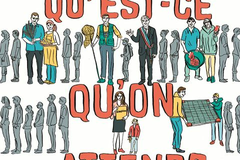 Qu'est-ce qu'on attend?
