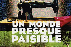 Un monde presque paisible
